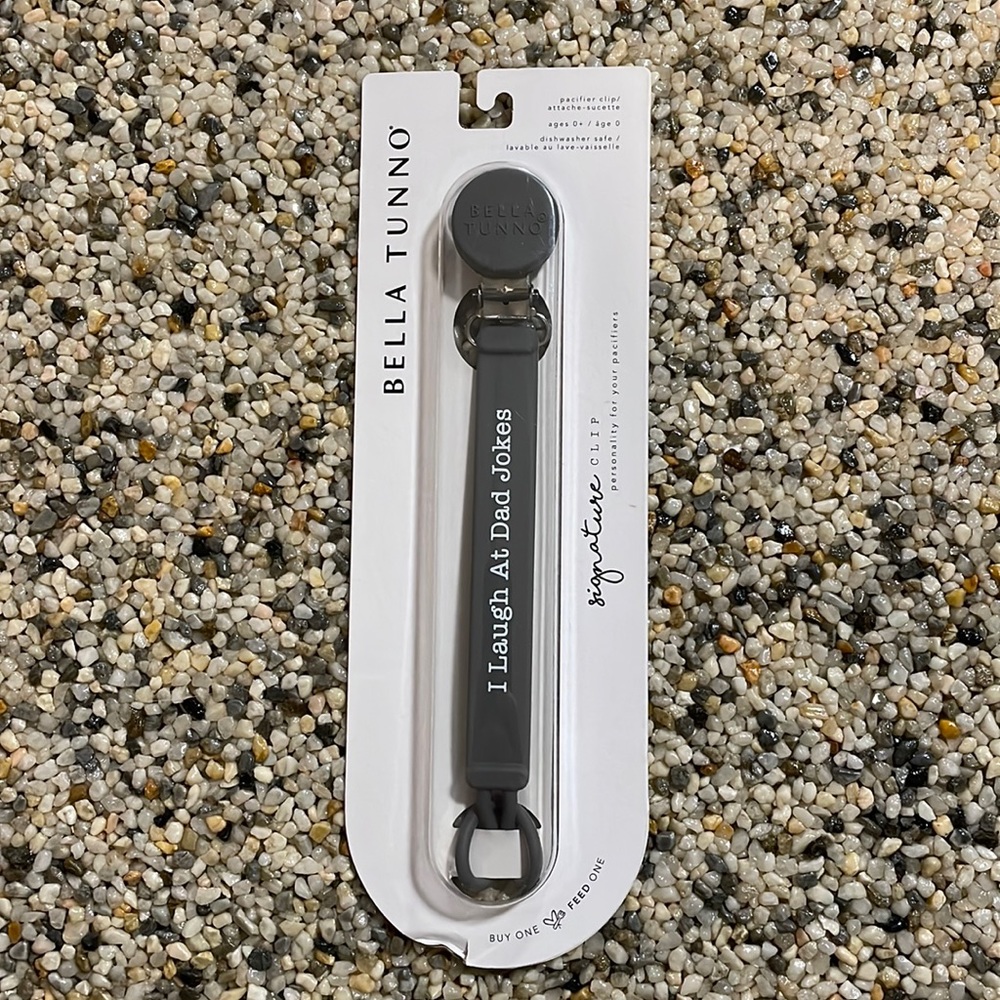New nwt bella tunno silicone pacifier clip signature I laugh at dad jokes gray